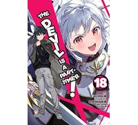 The Devil Is a Part-Timer!, Vol. 18 (manga)
