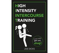 HIIT: High Intensity Intercourse Training