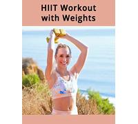 HIIT Workout with Weights