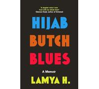 Hijab Butch Blues: A Memoir.by H New 9781785788512 Fast Free Shipping