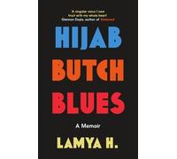 Hijab Butch Blues by Lamya H - 9781785788512
