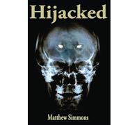 Hijacked: The world is Hijacked, and many in the body of Christ are Hijacked!