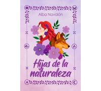 Hijas de la naturaleza