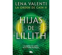 Hijas de Lillith (La orden de Caín 2) (Ficción)