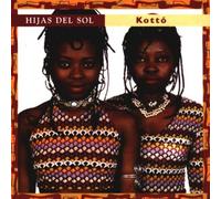 Hijas Del Sol - Kotto