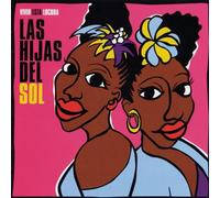 Hijas Del Sol, Las - Vivir Esta Locura