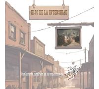 Hijo de la intensidad: Una historia inspirada en las canciones de Arde Bogotá.