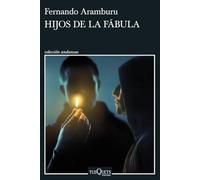 Hijos de la fábula (Colección andanzas, 1031)