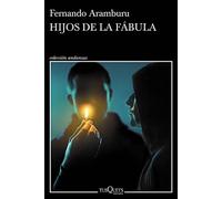 Hijos de la fabula (Coleccion andanzas, 1031), Aramburu 9788411072281 New.