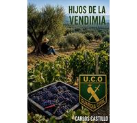 HIJOS DE LA VENDIMIA: Un asesino que no improvisa… sino que firma (Investigaciones UCO)