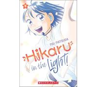 Hikaru in the Light! (Take the stage in this feel-good manga series where best friends compete for the once-in-a-lifetime chance to become pop stars!)
