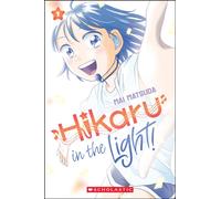 Hikaru in the Light! (Volume 1)