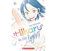 Hikaru in the Light! (Volume 4)