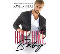 Hike, Hike, Baby: An Opposites Attract Romantic Comedy