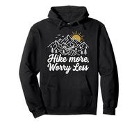 Hike More Worry Less Mountain Climbing Hiking Trails Forest Pullover Hoodie