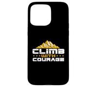 Hike Mountain Challenging Climb With Courage Hiking Outdoors Case for iPhone 15 Pro Max