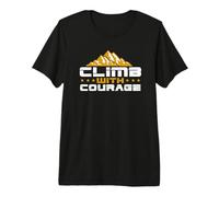 Hike Mountain Challenging Climb with Courage Hiking Outdoors Premium T-Shirt