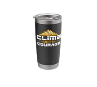 Hike Mountain Challenging Climb with Courage Hiking Outdoors Stainless Steel Insulated Tumbler