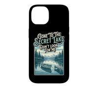 Hiker Gone To The Secret Lake Dont look Hiking Backpacking Case for iPhone 14