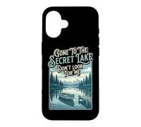 Hiker Gone To The Secret Lake Dont look Hiking Backpacking Case for iPhone 16