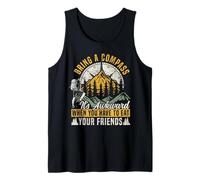 Hiker Hiking Retro Vintage Bring A Compass It's Awkward When Tank Top