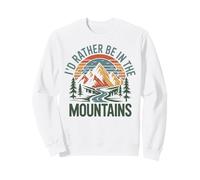Hiker Hiking Retro Vintage I'd Rather Be In The Mountains Sweatshirt