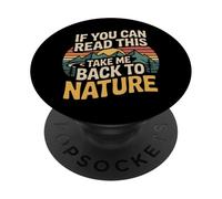 Hiker Hiking Retro Vintage If You Can Read This Take Me Back PopSockets Adhesive PopGrip