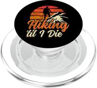 Hiker Retro Vintage Hiking 'til I Die PopSockets PopGrip for MagSafe