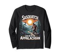 Hiker Trail Hiking Appalachia Sasquatch Saw Me Appalachian Long Sleeve T-Shirt