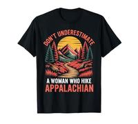 Hiker Trail Hiking Appalachia Women Who Hike Appalachian T-Shirt