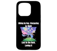 Hiking by Day. Stargazing by Night Lost in the Dark. Loving Case for iPhone 15 Pro