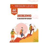 Hiking Crossword book: 60 Puzzles | Hiking themed crossword book