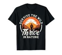Hiking Hiker Camper Survive The Wild Thrive in Nature T-Shirt