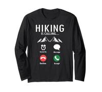 Hiking Is Calling Funny Trail Humor Outdoor Life Long Sleeve T-Shirt