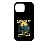 Hiking Is Just Walking Where You Might Die Funny Outdoors Case for iPhone 16 Pro Max