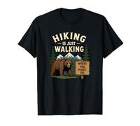 Hiking is Just Walking Where You Might Die Value Graphic T-Shirt