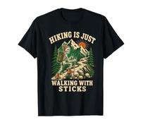 Hiking is Just Walking with Sticks Skeleton Hiker Humour T-Shirt
