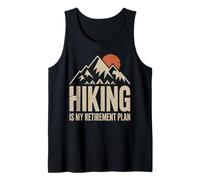 Hiking is My Retirement Plan Mountains Camping Hiker Retired Tank Top