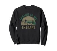 Hiking Is My Therapy - Adventure Nature Mountains Outdoor Sweatshirt