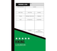 Hiking Log Book: 6x9 inches | 110 Pages