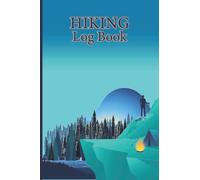 Hiking Log Book: Hiker Humor Record of Happiness