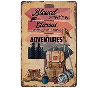 Hiking Metal Tin Signs, Blessed are The Curious for They Will Have Adventures, Retro Poster Sign Wall Art Decor Plaque for Home Bar Pub Cafe Club Man Cave Garage 8x12 Inch