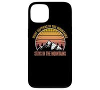 Hiking Outdoor apparel what happens in the Mountains, stay Case for iPhone 13