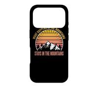 Hiking Outdoor apparel what happens in the Mountains, stay Case for iPhone 17 Pro