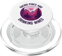 Hiking Pines and Drinking Wines Funny PopSockets PopGrip for MagSafe