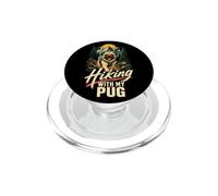 Hiking Pug - Hiking With My Pug PopSockets PopGrip for MagSafe