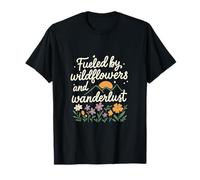 Hiking Squad Fueled by Wildflowers and Wanderlust T-Shirt