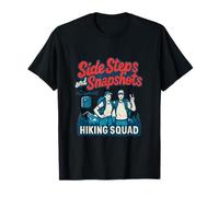 Hiking Squad Side Steps and Snapshots Outdoor Art T-Shirt