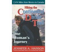 Hiking the Continental Divide Trail: One Woman's Journey