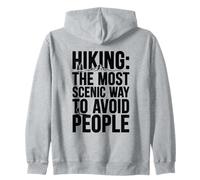 Hiking The Scenic Way to Avoid People Introvert Solo Hiker Zip Hoodie